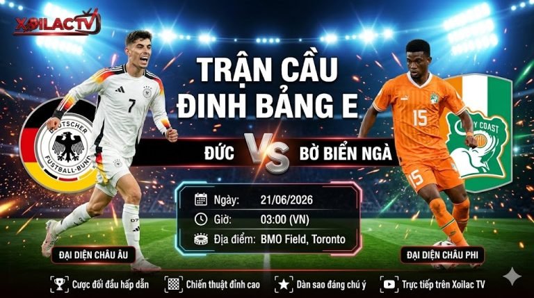 Ảnh bìa nhận định trận đấu Đức vs Bờ Biển Ngà tại vòng bảng World Cup 2026, phát trực tiếp Full HD trên Xoilac TV.