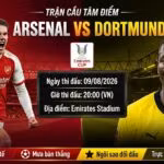 Nhận định soi kèo Arsenal vs Dortmund 20h00 ngày 9/8 giải Emirates Cup - Xoilac TV